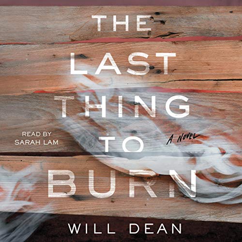 Cover of The Last Thing to Burn