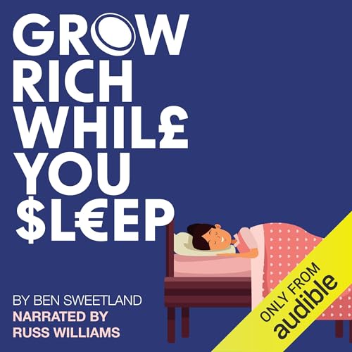 Cover of Grow Rich While You Sleep