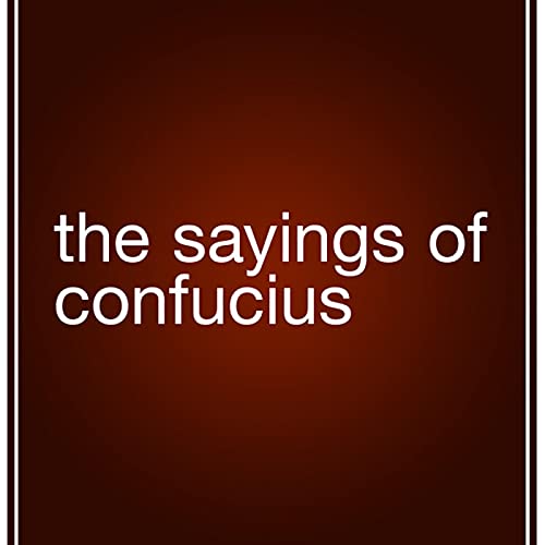 Cover of The Sayings of Confucius