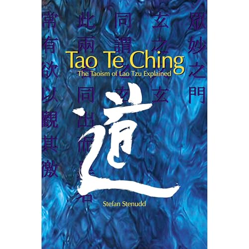 Cover of Tao Te Ching: The Taoism of Lao Tzu Explained