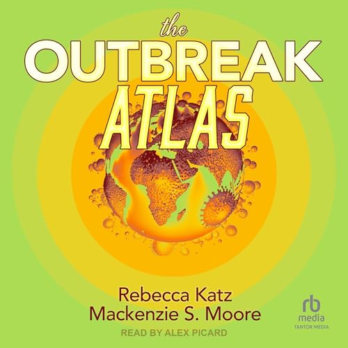 Cover of The Outbreak Atlas
