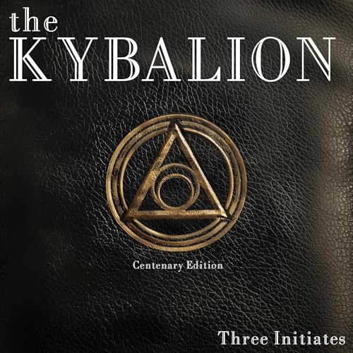 Cover of The Kybalion (Centenary Edition)