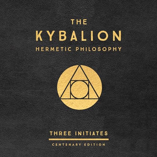 Cover of The Kybalion: Centenary Edition