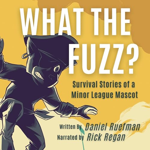 Cover of What the Fuzz?