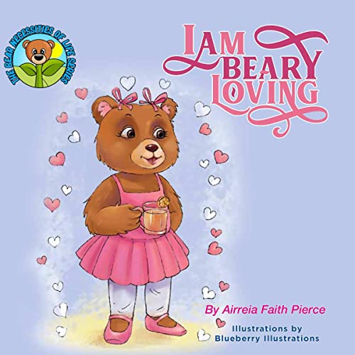 Cover of I Am Beary Loving