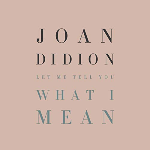 Cover of Let Me Tell You What I Mean