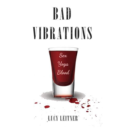 Cover of Bad Vibrations
