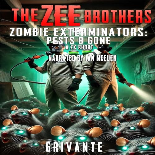 Cover of The Zee Brothers: Pests B' Gone