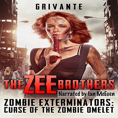 Cover of The Zee Brothers: Zombie Exterminators