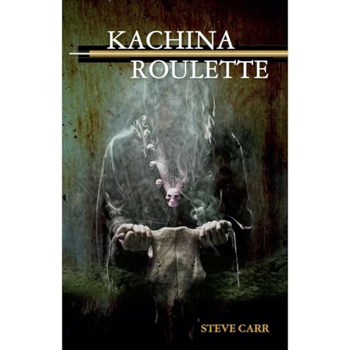 Cover of Kachina Roulette