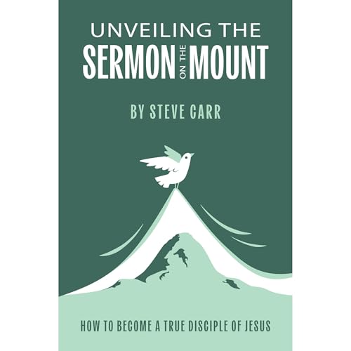 Cover of Unveiling the Sermon on the Mount