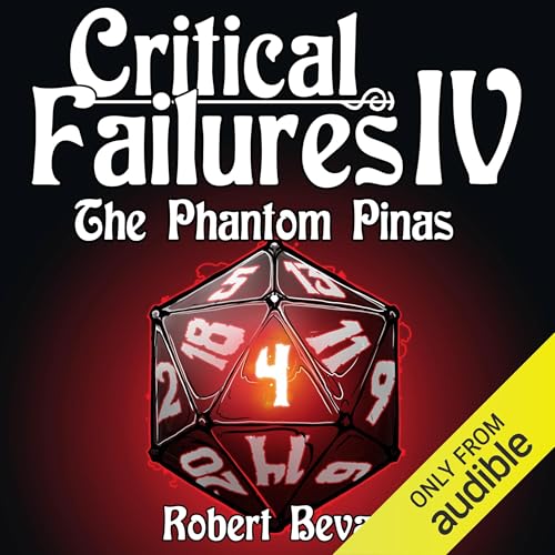Cover of Critical Failures IV: The Phantom Pinas