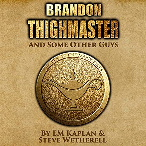 Cover of Brandon Thighmaster and Some Other Guys
