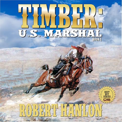 Cover of Timber: United States Marshal: A Brand New Gun
