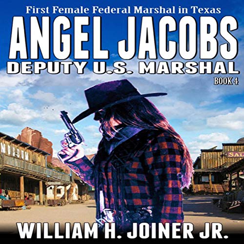 Cover of Angel Jacobs: Deputy U.S. Marshal