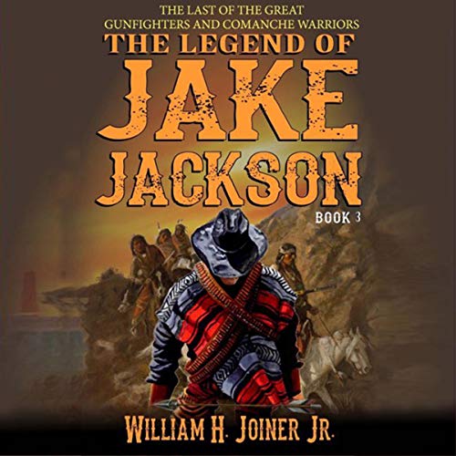 Cover of The Legend of Jake Jackson: Book Three