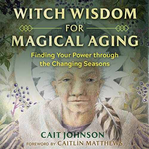 Cover of Witch Wisdom for Magical Aging