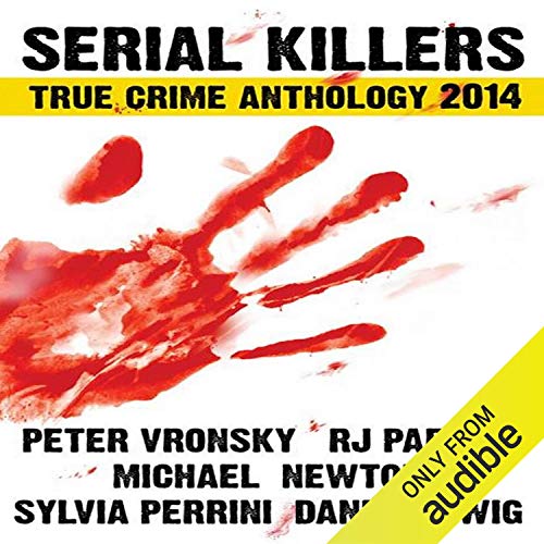 Cover of Serial Killers True Crime Anthology 2014