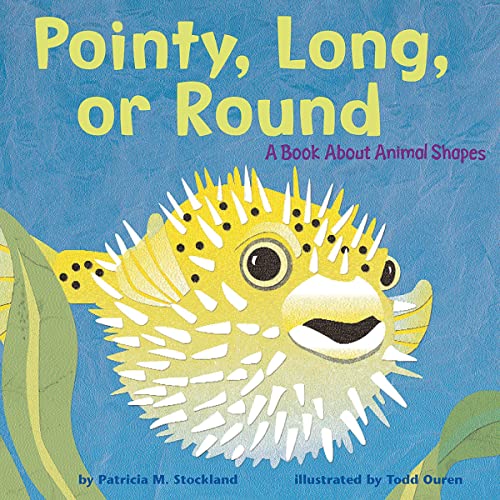 Cover of Pointy, Long, or Round