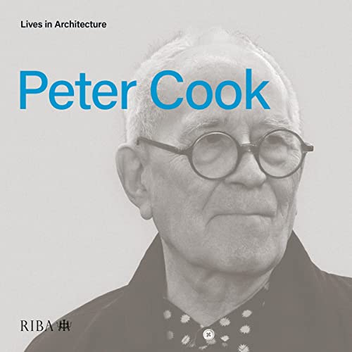 Cover of Lives in Architecture: Peter Cook