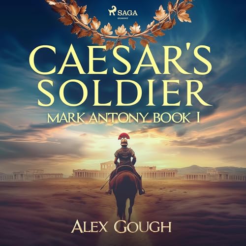 Cover of Caesar's Soldier: The Mark Antony Roman Adventure