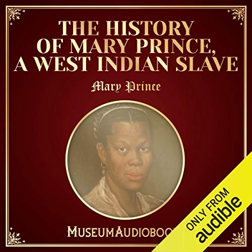 Cover of The History of Mary Prince, a West Indian Slave