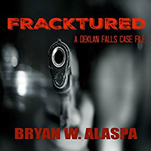Cover of Fracktured: A Deklan Falls Case File