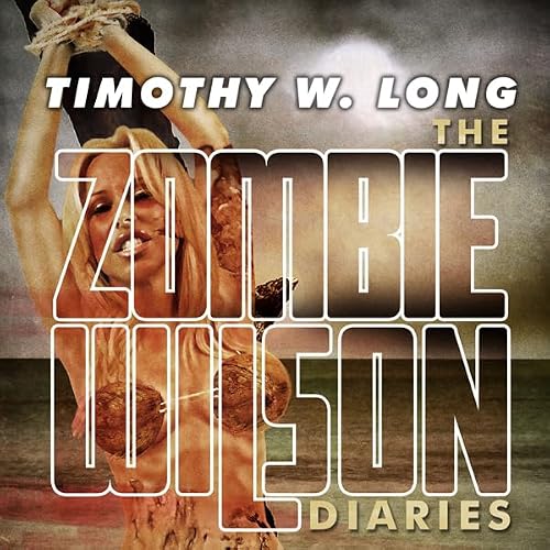 Cover of The Zombie Wilson Diaries