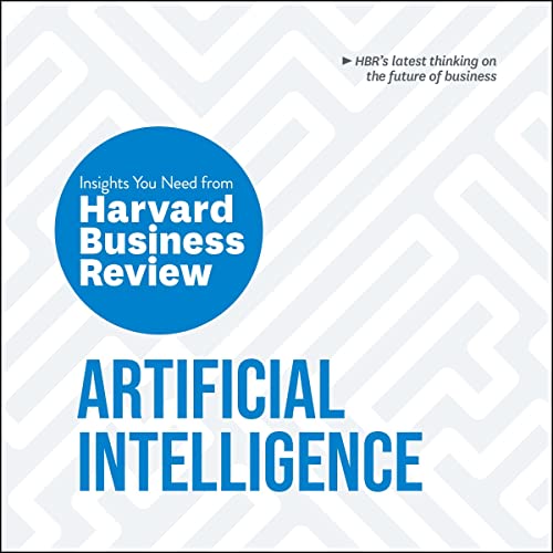 Cover of Artificial Intelligence: The Insights You Need from Harvard Business Review