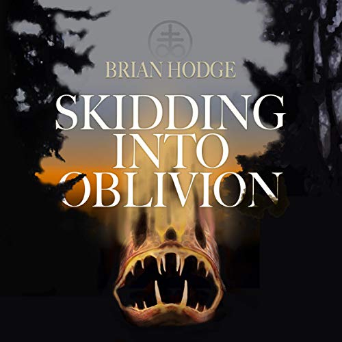 Cover of Skidding into Oblivion
