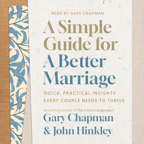 Cover of A Simple Guide for a Better Marriage