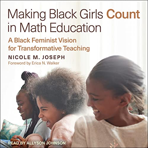 Cover of Making Black Girls Count in Math Education