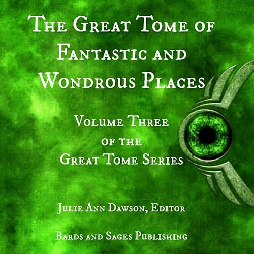 Cover of The Great Tome of Fantastic and Wondrous Places
