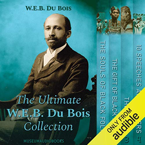 Cover of The Ultimate W.E.B. Du Bois Collection