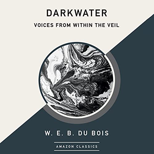 Cover of Darkwater: Voices from within the Veil (AmazonClassics Edition)