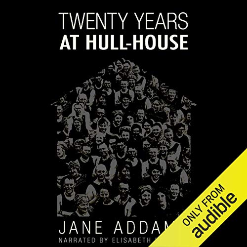Cover of 20 Years at Hull House