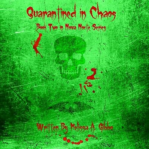 Cover of Quarantined in Chaos
