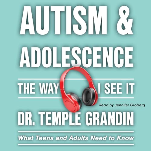 Cover of Autism and Adolescence: The Way I See It
