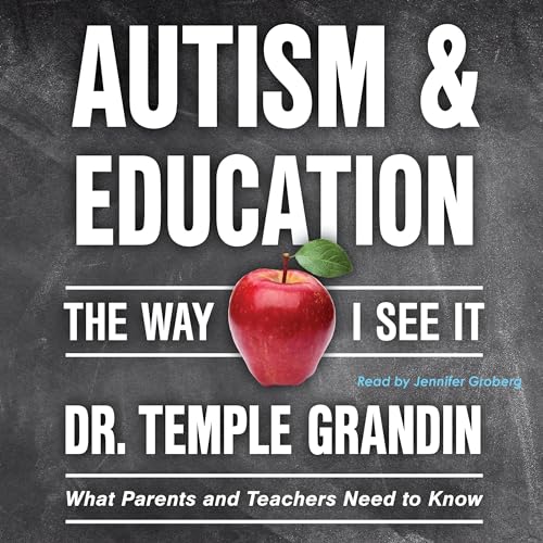 Cover of Autism and Education: The Way I See It