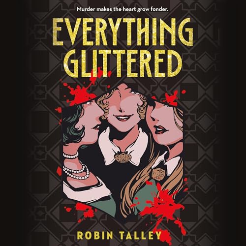 Cover of Everything Glittered