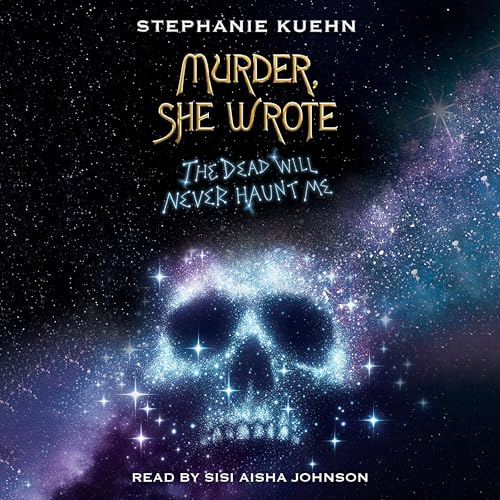 Cover of The Dead Will Never Haunt Me