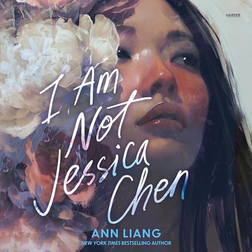 Cover of I Am Not Jessica Chen