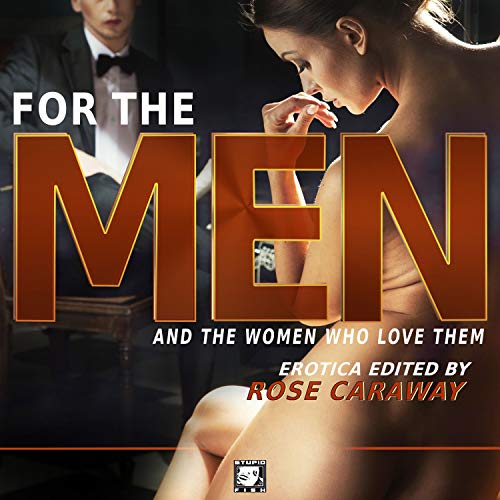 Cover of For the Men and the Women Who Love Them
