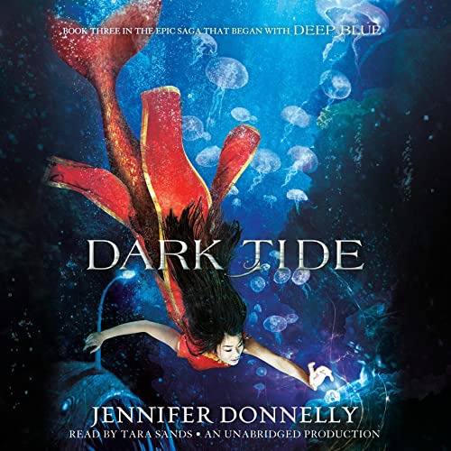 Cover of Waterfire Saga, Book Three: Dark Tide
