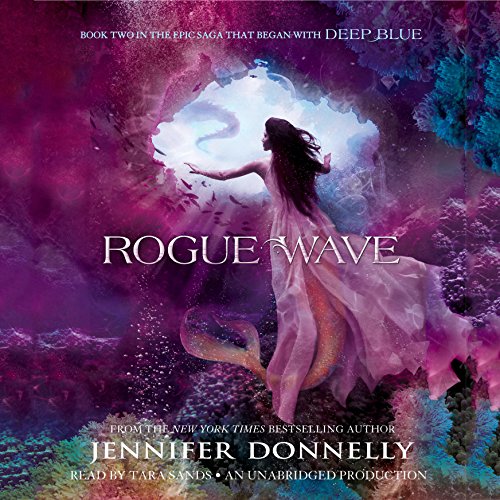 Cover of Waterfire Saga, Book Two: Rogue Wave