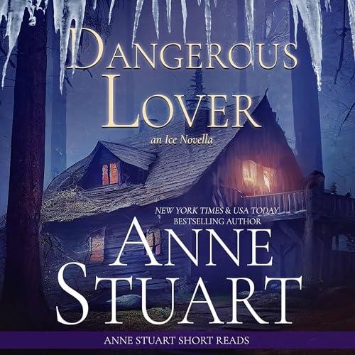 Cover of Dangerous Lover: An Ice Novella