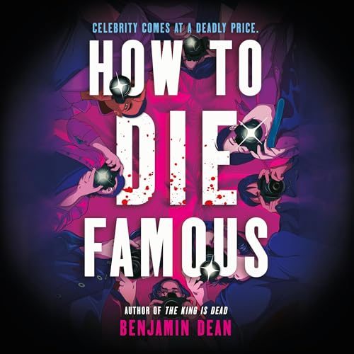 Cover of How to Die Famous