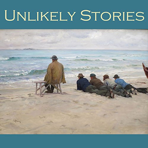 Cover of Unlikely Stories