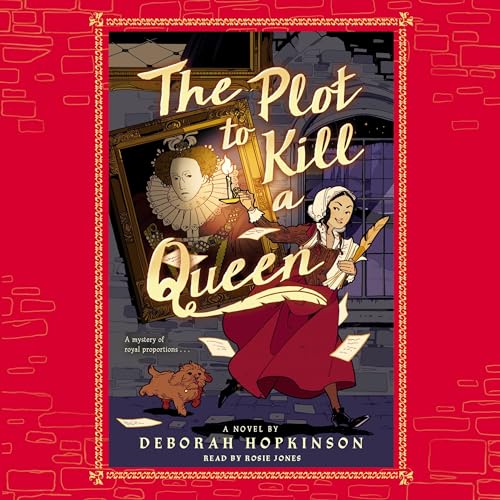 Cover of The Plot to Kill a Queen