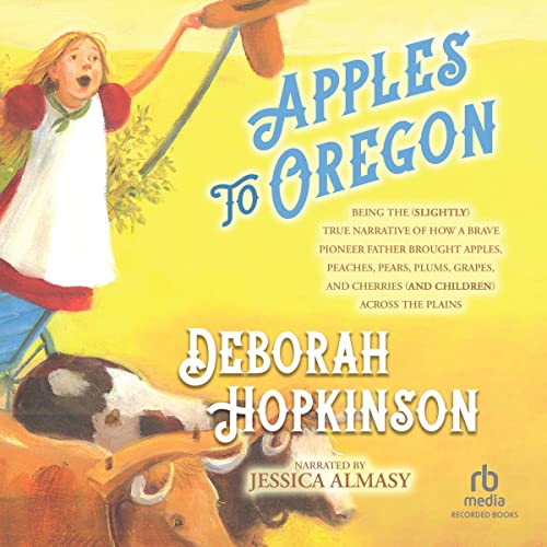 Cover of Apples to Oregon